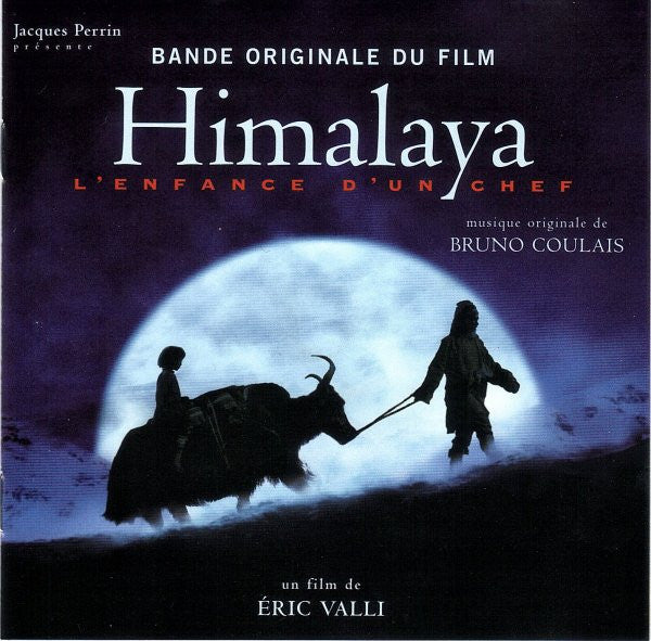 Bruno Coulais : Himalaya, L'Enfance D'Un Chef (Bande Originale Du Film) (CD, Album)