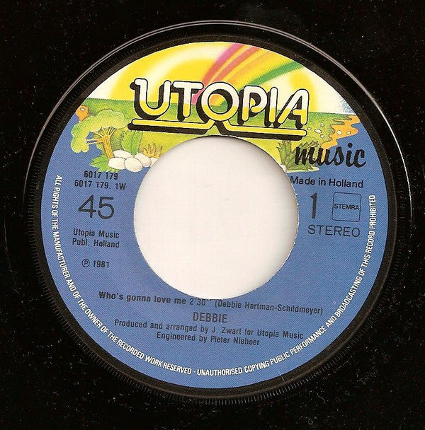 Debbie (6) : Who's Gonna Love Me (7", Single)