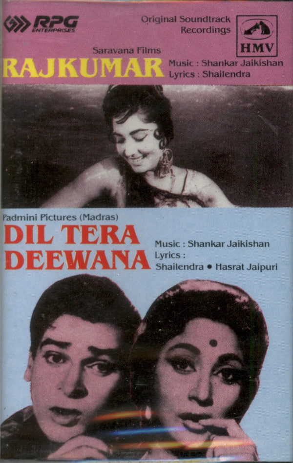 Shankar-Jaikishan, Shailendra, Hasrat Jaipuri : Rajkumar / Dil Tera Deewana (Cass, Comp, RE)