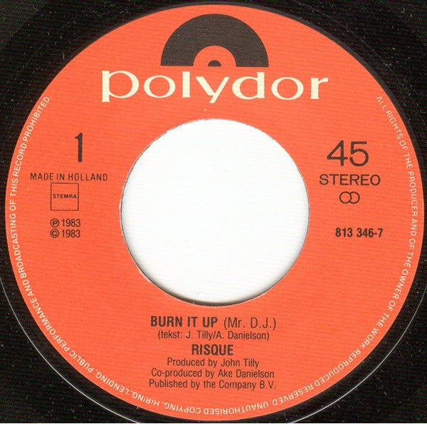 Risqué (2) : Burn It Up (Mr. D.J.) (7")