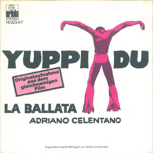 Adriano Celentano : Yuppi Du (7", Single)