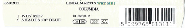 Linda Martin : Why Me ? (CD, Single)