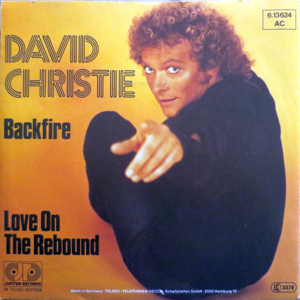 David Christie : Backfire / Love On The Rebound (7", Single)