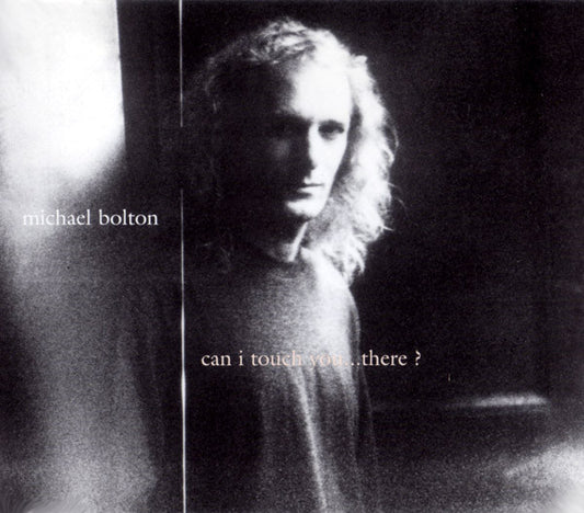 Michael Bolton : Can I Touch You... There? (CD, Maxi)