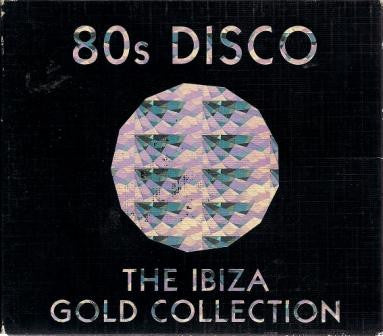 Various : 80s Disco - The Ibiza Gold Collection (2xCD, Comp)