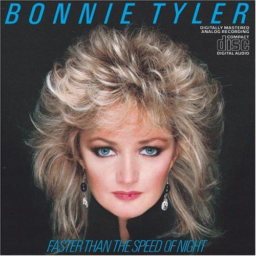Bonnie Tyler : Faster Than The Speed Of Night (CD, Album)