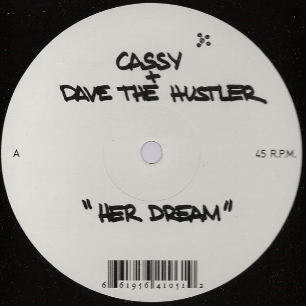Cassy + Dave The Hustler : Her Dream (12")