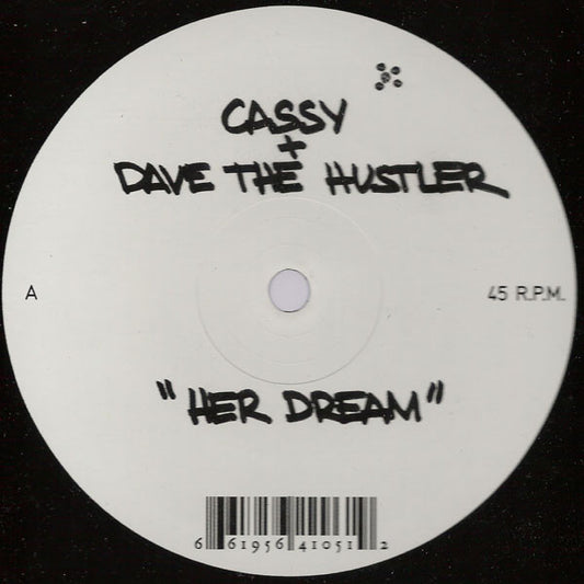 Cassy + Dave The Hustler : Her Dream (12")