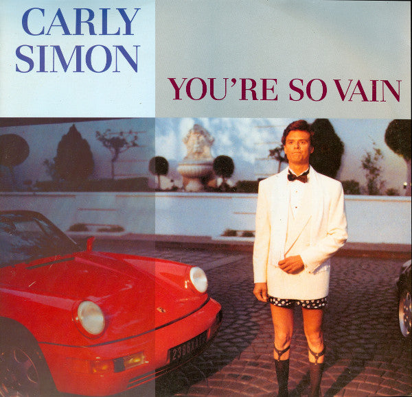 Carly Simon : You're So Vain (12")