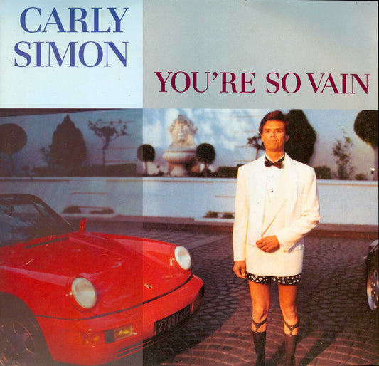 Carly Simon : You're So Vain (12")