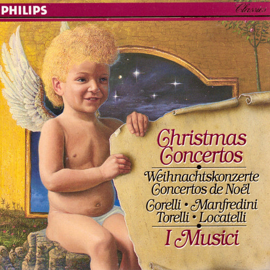 Arcangelo Corelli · Francesco Manfredini · Giuseppe Torelli · Pietro Antonio Locatelli – I Musici : Christmas Concertos = Weihnachtskonzerte = Concertos De Noël (CD, Album, RE)