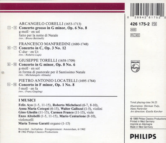 Arcangelo Corelli · Francesco Manfredini · Giuseppe Torelli · Pietro Antonio Locatelli – I Musici : Christmas Concertos = Weihnachtskonzerte = Concertos De Noël (CD, Album, RE)