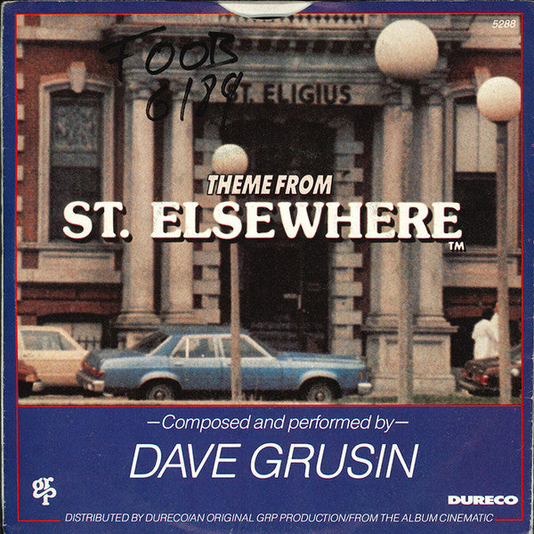 Dave Grusin : Theme From St. Elsewhere (7")