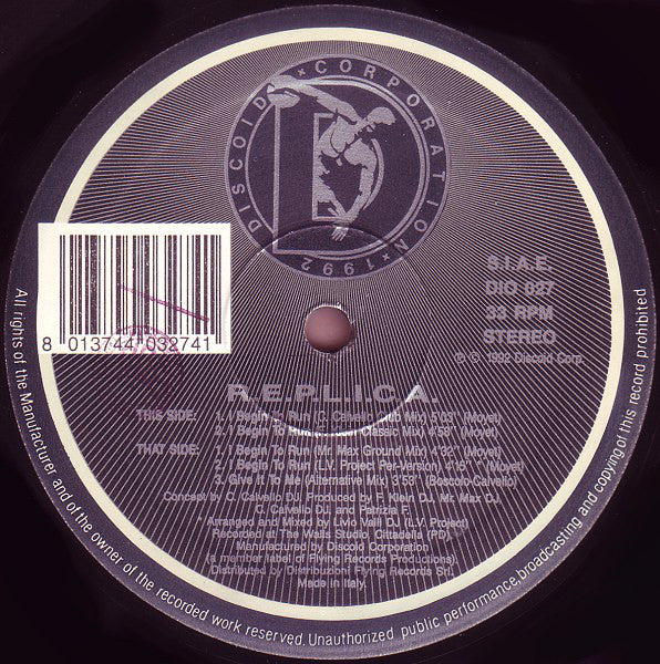 R.E.P.L.I.C.A. : I Begin To Run (12")
