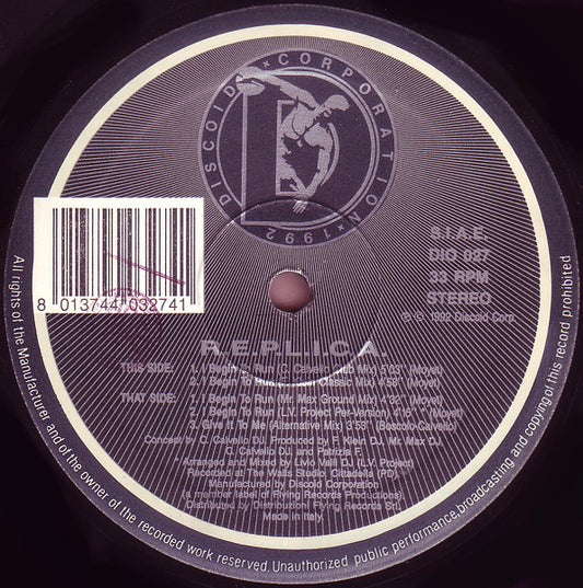 R.E.P.L.I.C.A. : I Begin To Run (12")
