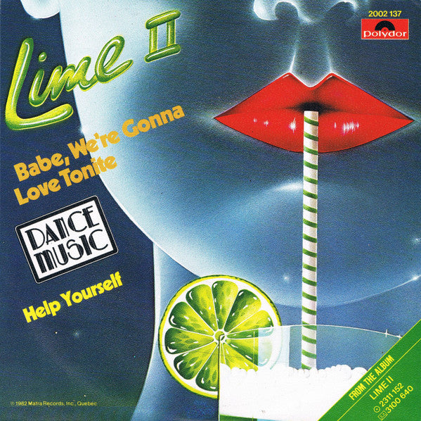 Lime (2) : Babe, We're Gonna Love Tonite (7")