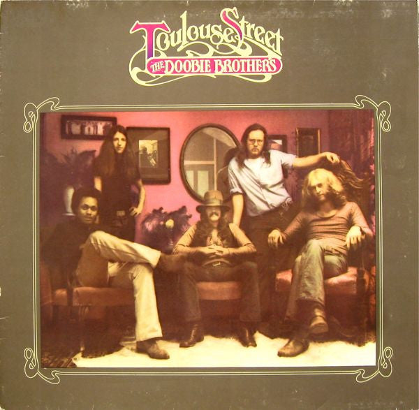 The Doobie Brothers : Toulouse Street (LP, Album, RP, Gat)