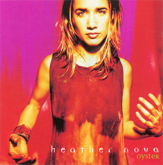 Heather Nova : Oyster (CD, Album, RE)