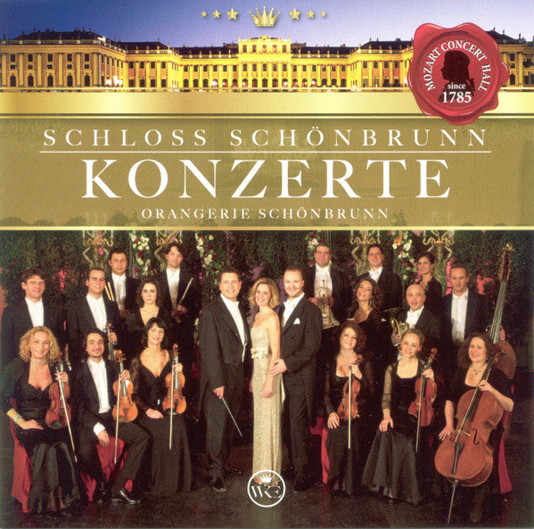 Schloss Schönbrunn Orchester : Schloss Schönbrunn Konzerte Orangerie Schönbrunn (CD, Album)
