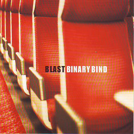 Blast (3) : Binary Bind (CD, Album)