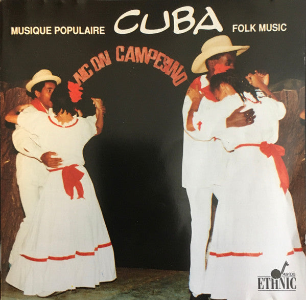 Various : Cuba : Musica Campesina / Musique Populaire / Folk Music (CD)