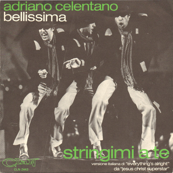 Adriano Celentano : Bellissima / Stringimi A Te (7")