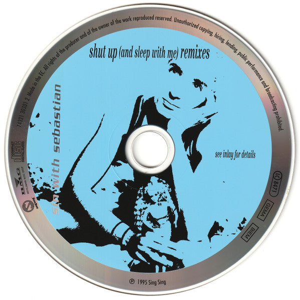 Sin With Sebastian : Shut Up (And Sleep With Me) (Remixes) (CD, Maxi)
