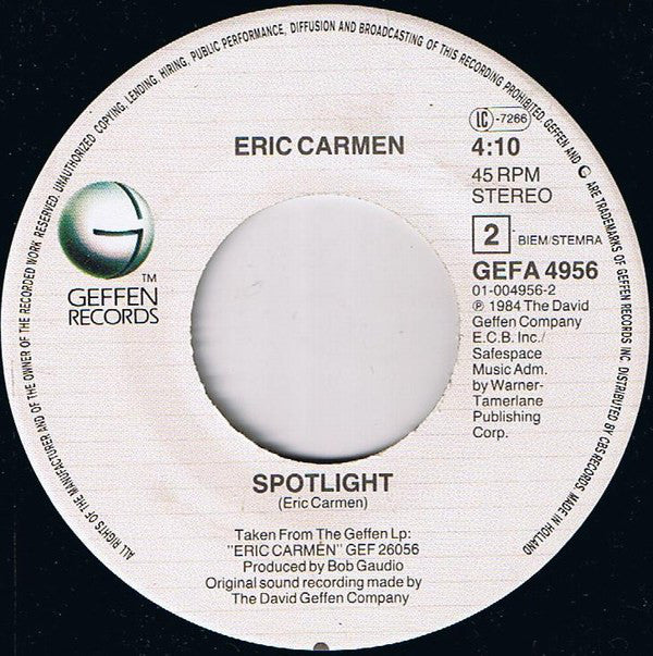 Eric Carmen : I Wanna Hear It From Your Lips (7", Single)