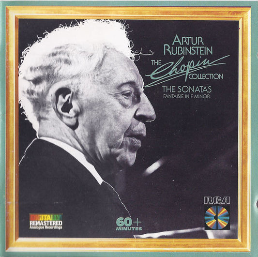 Frédéric Chopin, Arthur Rubinstein : The Chopin Collection: The Sonatas - Fantaisie In F Minor, Op. 49. (CD, Comp, RE, RM)