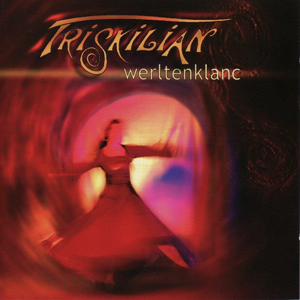 Triskilian : Werltenklanc (CD, Album)