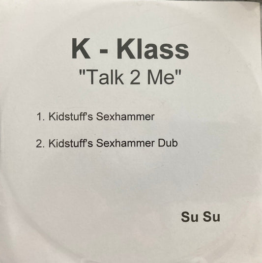 K-Klass : Talk 2 Me (CDr, Promo)