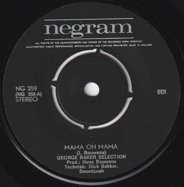 George Baker Selection : Mama Oh Mama (7", Single, Pus)