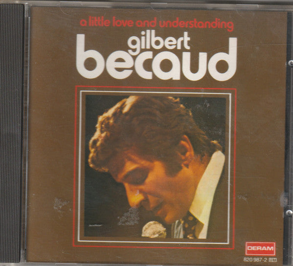 Gilbert Bécaud : A Little Love And Understanding (CD, Album, RE)