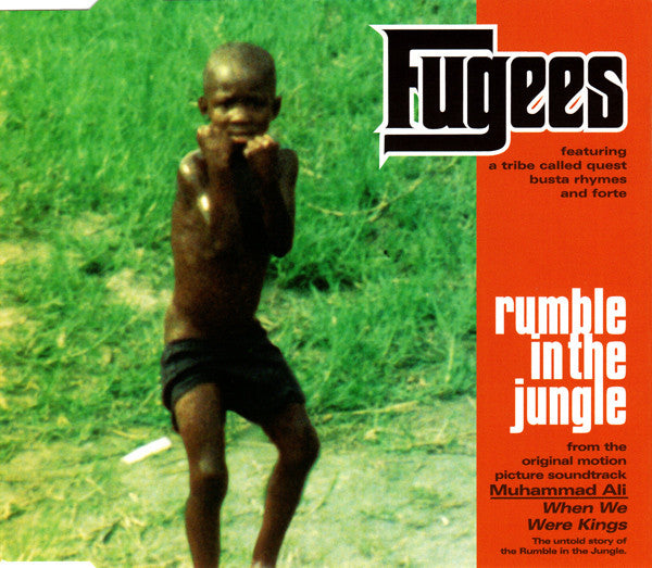 Fugees Featuring A Tribe Called Quest, Busta Rhymes And John Forte : Rumble In The Jungle (CD, Single)