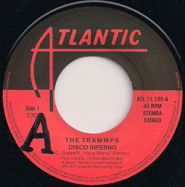 The Trammps : Disco Inferno / That's Where The Happy People Go (7", Single, RE)