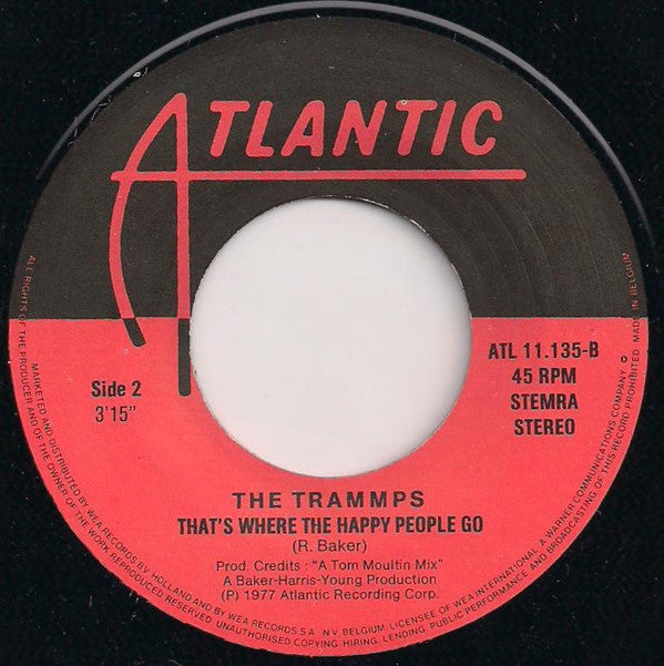 The Trammps : Disco Inferno / That's Where The Happy People Go (7", Single, RE)