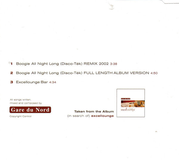 Gare Du Nord : Boogie All Night Long (Disco-Tèk) (Remix 2002) (CD, Single)