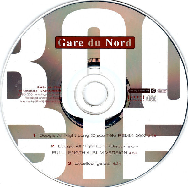 Gare Du Nord : Boogie All Night Long (Disco-Tèk) (Remix 2002) (CD, Single)