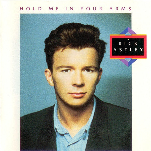 Rick Astley : Hold Me In Your Arms (CD, Album)
