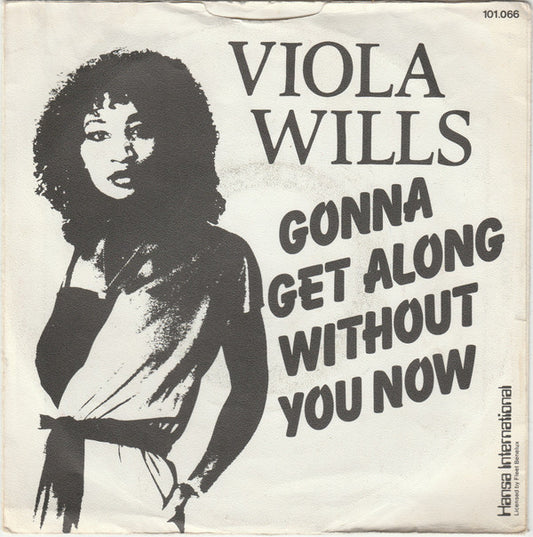 Viola Wills : Gonna Get Along Without You Now (7", Single)