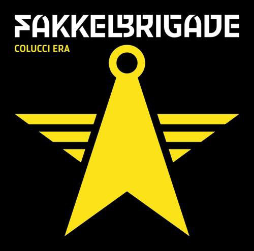 Fakkelbrigade : Colucci Era (CD, Album, Yel)