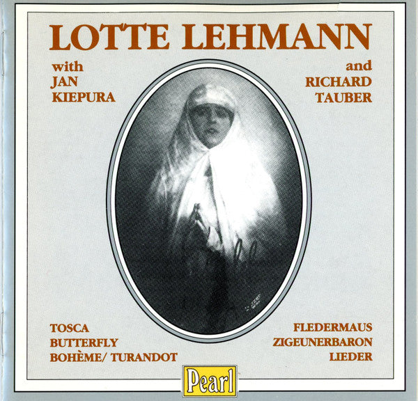 Lotte Lehmann With Jan Kiepura And Richard Tauber : Lotte Lehmann (CD, Mono)