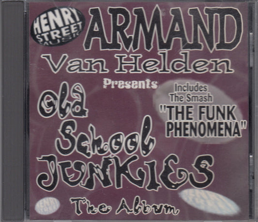Armand Van Helden Presents Old School Junkies : The Album (CD, Album)