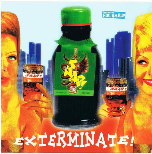 Snap! Featuring Niki Haris : Exterminate! (7", Single)