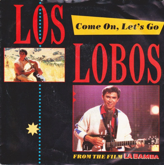 Los Lobos : Come On, Let's Go (7", Single)