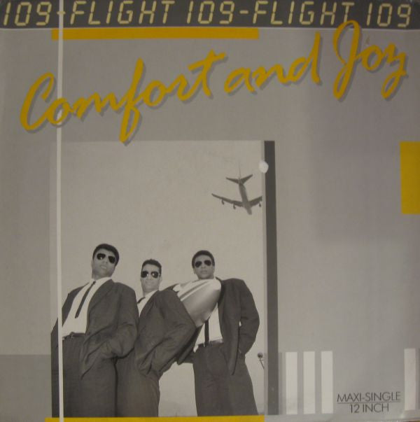 Comfort & Joy : Flight 109 (12")