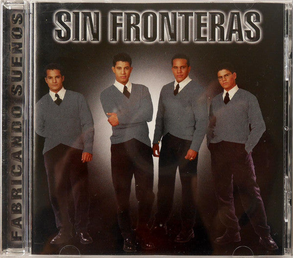 Sin Fronteras : Fabricando Sueños (CD, Album)