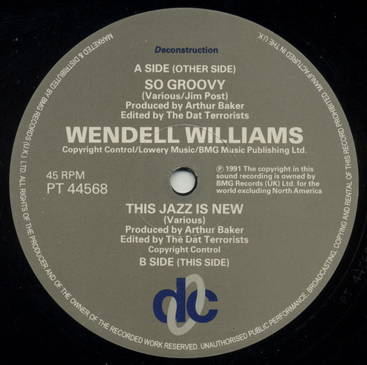 Wendell Williams : So Groovy (12")
