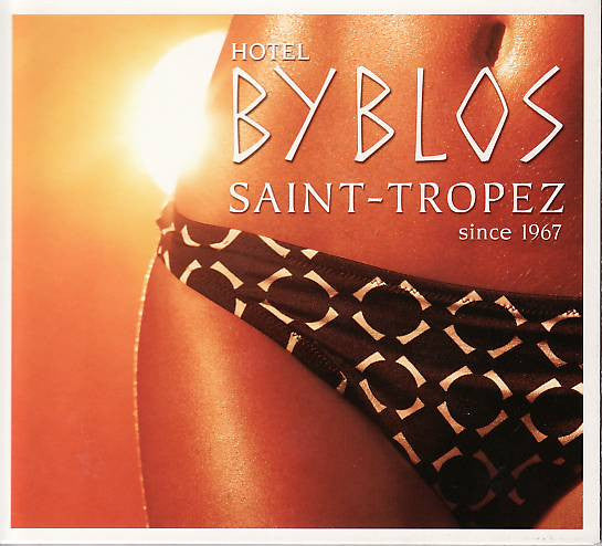 Various : Hotel Byblos Saint Tropez Since 1967 (2xCD, Comp, P/Mixed)