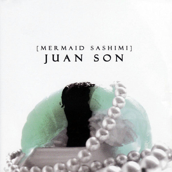 Juan Son : Mermaid Sashimi (CD, Album)
